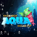 ⭐Aqua-PvP RO Hi-Class⭐ เปิดใหม่ สนุก เล่นง่าย